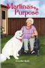 Martina's Purpose