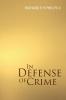 In Defense of Crime