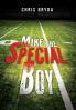 Mike the Special Boy