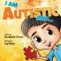 I Am Autistic and...