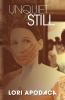 Unquiet Still