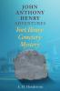 John Anthony Henry Adventures