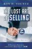 The Lost Art of Selling Second Edition