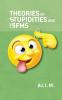 Theories of Stupidities and 5FMs