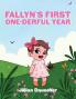 FALLYN'S FIRST ONE-DERFUL YEAR