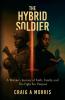 The Hybrid Soldier