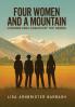 Four Women and a Mountain