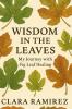 Wisdom in the Leaves