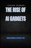 The Rise of AI Gadgets