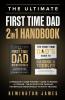 The Ultimate First Time Dad 2in1 Handbook