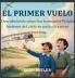 El Primer Vuelo