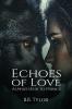 Echoes of Love