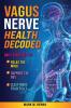 Vagus Nerve Health Decoded
