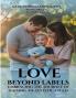 Love Beyond Labels