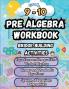 Summer Math Pre Algebra Workbook Grade 9-10 Bridge Building Activities