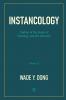 INSTANCOLOGY：Outline of the Study of Ontology and the Absolute (Volume II)