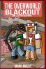 The Overworld Blackout Book 3
