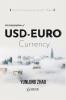 On Integration of  USD-EURO  Currency