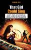 That Girl Could Sing