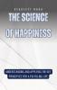The Science of Happiness