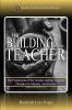 The Building of the Teacher