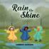 Rain or Shine