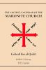 The Ancient Calendar of the Maronite Church