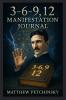 3-6-9 12 Manifestation Journal