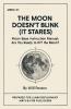 The Moon Doesn't Blink (It Stares)
