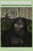 Understanding Bigfoot