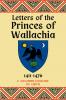 Letters of the Princes of Wallachia