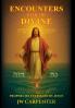 Encounters with the Divine