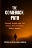 THE COMEBACK PATH