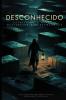 The Unknown / Desconhecido