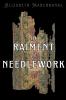 In Raiment of Needlework