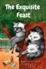 The Exquisite Feast