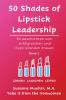 50 Shades of Lipstick Leadership
