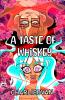 A Taste of Whiskey