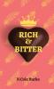 Rich & Bitter