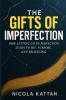 The Gifts of Imperfection