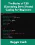 The Basics of CSS (Cascading Style Sheets) Coding For Beginners