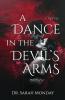 A Dance in the Devil's Arms