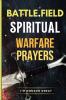 Battlefield Spiritual Warfare Prayers