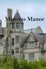Mistress Manor