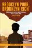 Brooklyn Poor Brooklyn Rich