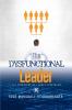 The Dysfunctional Leader