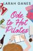 Ode To Hot Pilates