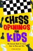 Chess Openings for Kids