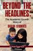 Beyond the Headlines
