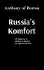 Russia's Komfort